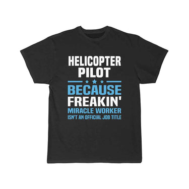 Helicopter Pilot T-SHIRT THE AV8R